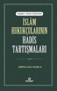 Cover-Bild zum Titel 'Islam Hukukcularinin Hadis Tartismalari' von 'Emrullah Dumlu'