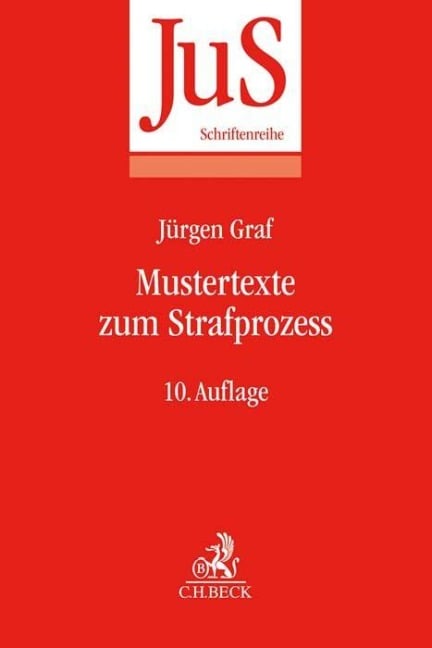 Mustertexte zum Strafprozess - Jürgen Graf