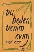 Cover-Bild zum Titel 'Bu Beden Benim Evim' von 'Rupi Kaur'