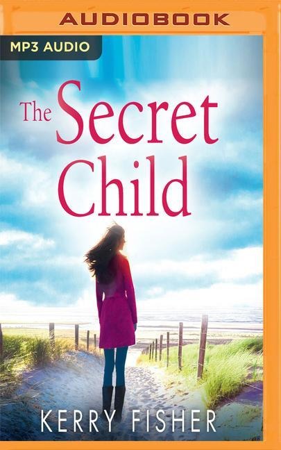 The Secret Child - Kerry Fisher