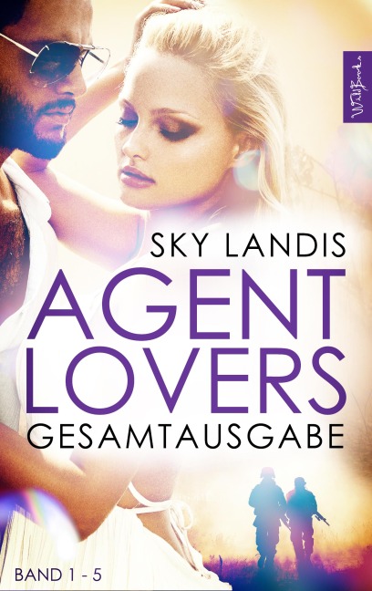 Agent Lovers Gesamtausgabe: Die komplette Serie Band 1-5 - Sky Landis