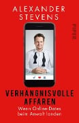 Cover-Bild zum Titel 'Verhängnisvolle Affären' von 'Alexander Stevens'