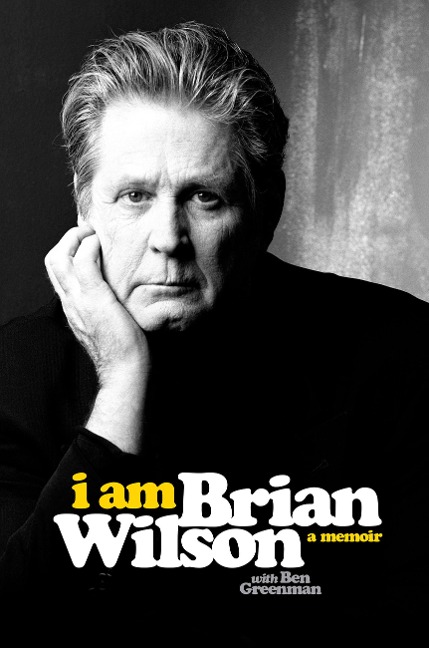 I Am Brian Wilson - Brian Wilson