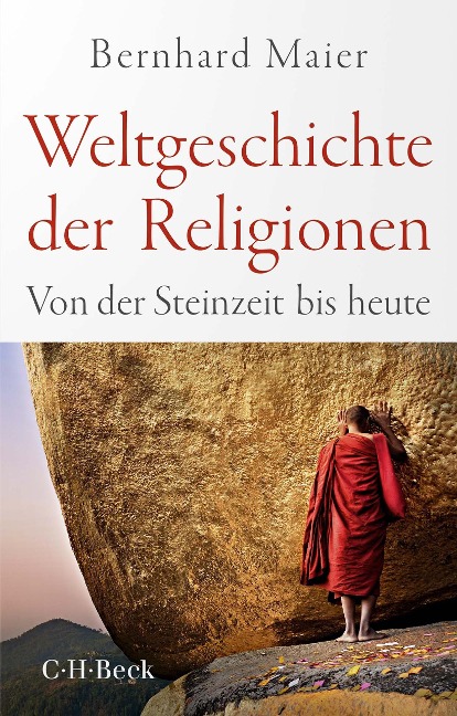 Weltgeschichte der Religionen - Bernhard Maier