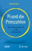 Cover-Bild zum Titel 'Pi und die Primzahlen' von 'Edmund Weitz'