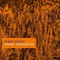 Cover-Bild zum Titel 'Organic Underground (Limited Edition)' von 'Heiner Schmitz'