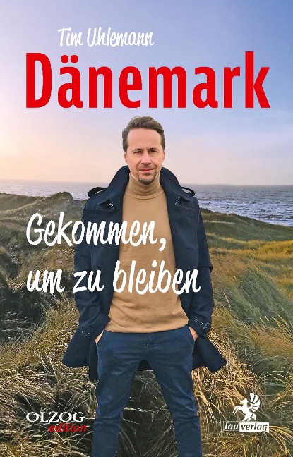 Dänemark - Gekommen, um zu bleiben - Tim Uhlemann