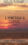 Cover-Bild zum Titel 'Lynessa's Curse' von 'Adam David Collings'