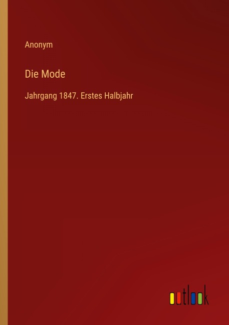 Die Mode - Anonym