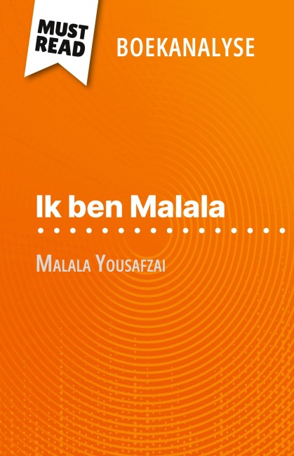 Ik ben Malala van Malala Yousafzai (Boekanalyse) - Marie Bouhon