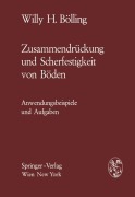 Cover-Bild zum Titel 'Zusammendrückung und Scherfestigkeit von Böden' von 'Willy H. Bölling'