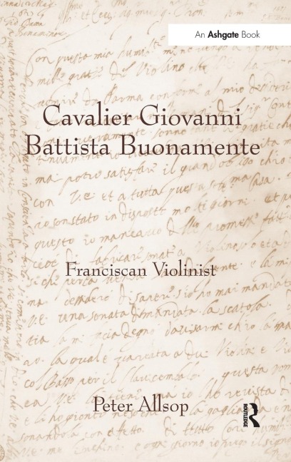 Cavalier Giovanni Battista Buonamente - Peter Allsop