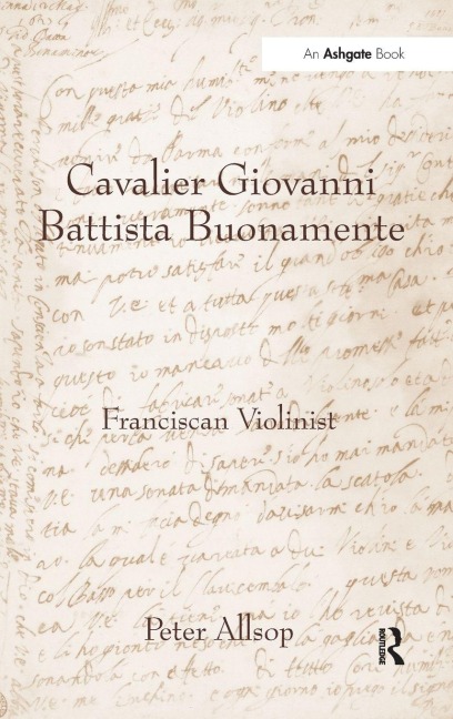 Cavalier Giovanni Battista Buonamente - Peter Allsop