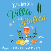Cover-Bild zum Titel 'Die kleine Villa in Italien' von 'Julie Caplin'