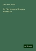 Die Fälschung der Nenniger Inschriften - Ernst Aus'm Weerth