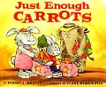Just Enough Carrots - Stuart J Murphy