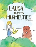 Cover-Bild zum Titel 'Laura und das Murmeltier' von 'Stephan Scholdra'