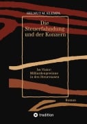 Cover-Bild zum Titel 'Die Steuerfahndung und der Konzern' von 'Helmut M. Klempa'