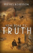 Cover-Bild zum Titel 'New Reality: Truth' von 'Michael Robertson'