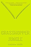 Cover-Bild zum Titel 'Grasshopper Jungle' von 'Andrew Smith'