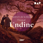 Cover-Bild zum Titel 'Undine' von 'Friedrich de la Motte Fouqué'