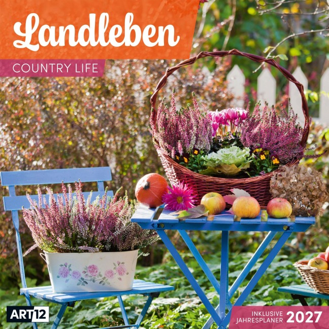 Landleben Kalender 2027 - 30x30 - Art12 - Ackermann Kunstverlag GmbH