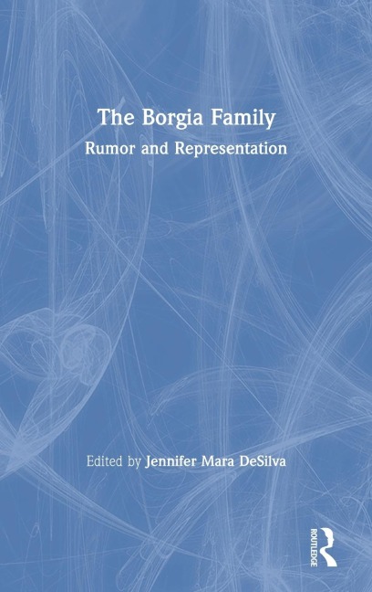 The Borgia Family - 