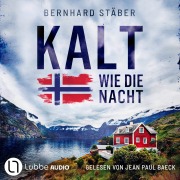 Cover-Bild zum Titel 'Kalt wie die Nacht' von 'Bernhard Stäber'
