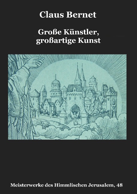 Große Künstler, großartige Kunst - Claus Bernet