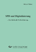 Cover-Bild zum Titel 'SPD und Digitalisierung' von ''