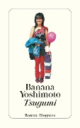 Cover-Bild zum Titel 'Tsugumi' von 'Banana Yoshimoto'