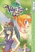 Disney Manga: Fairies - Vidia and the Fairy Crown - 
