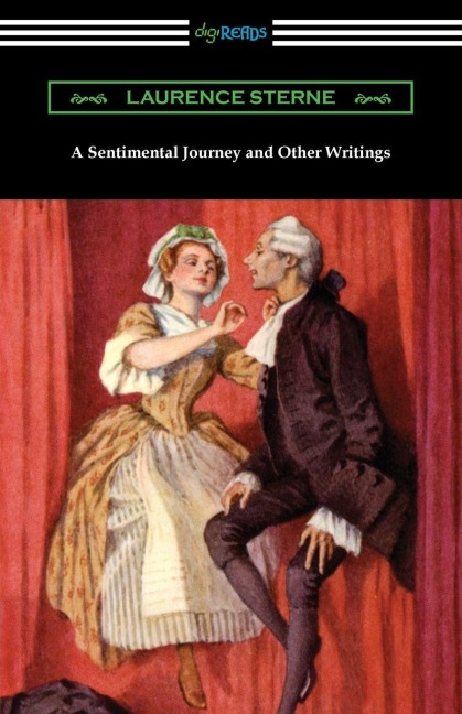A Sentimental Journey and Other Writings - Laurence Sterne