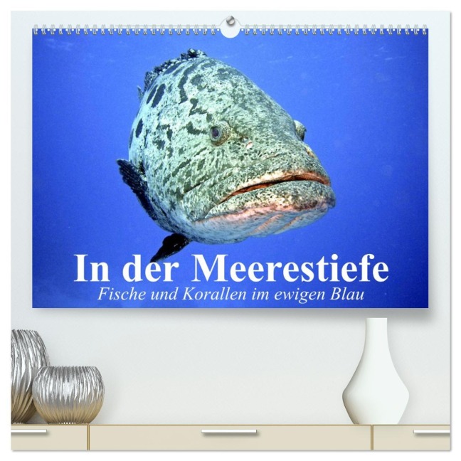 In der Meerestiefe. Fische und Korallen im ewigen Blau (hochwertiger Premium Wandkalender 2026 DIN A2 quer), Kunstdruck in Hochglanz - Elisabeth Stanzer
