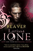 Cover-Bild zum Titel 'Reaver' von 'Larissa Ione'