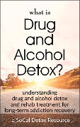 Cover-Bild zum Titel 'What Is Drug and Alcohol Detox?' von 'SoCal Detox'