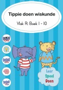 Cover-Bild zum Titel 'Tippie doen wiskunde (Vlak R Boek 1-10)' von 'José Palmer, Reinette Lombard'