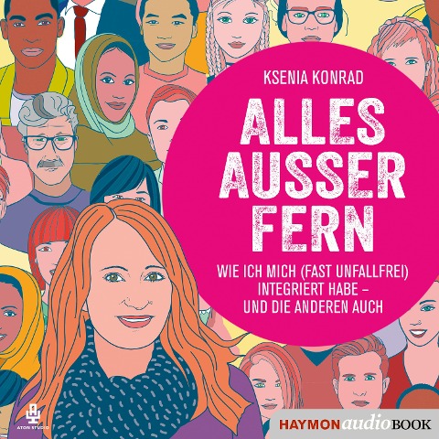 Alles außer fern - Ksenia Konrad