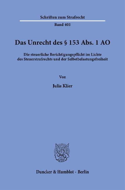 Das Unrecht des § 153 Abs. 1 AO. - Julia Klier