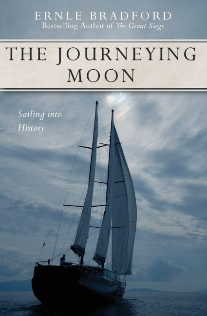 The Journeying Moon - Ernle Bradford