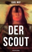 Cover-Bild zum Titel 'Der Scout (Western-Klassiker)' von 'Karl May'