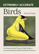 Cover-Bild zum Titel 'Extremely Accurate Birds' von 'Tommy Siegel'