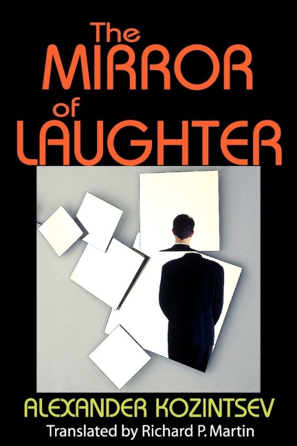 The Mirror of Laughter - Alexander Kozintsev