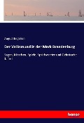 Cover-Bild zum Titel 'Der Volksmund in der Mark Brandenburg' von 'August Engelien'