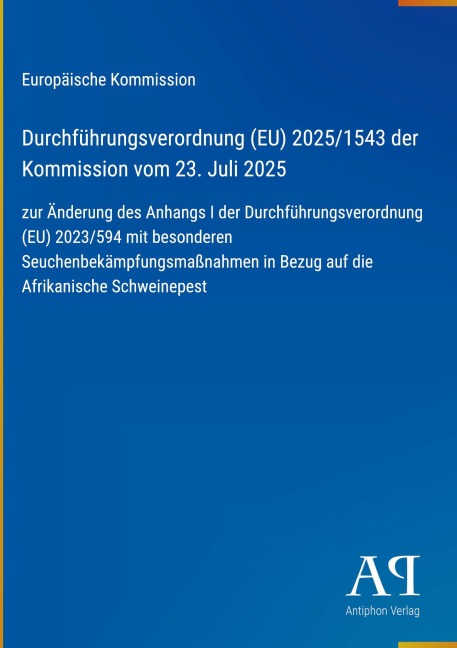Durchführungsverordnung (EU) 2025/1543 der Kommission vom 23. Juli 2025 - Europäische Kommission