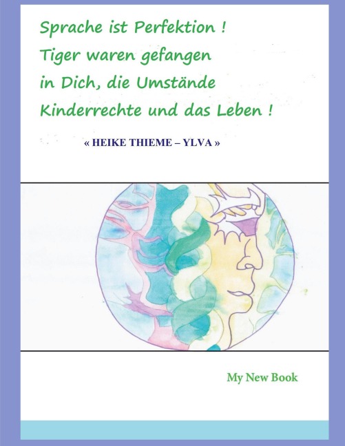 Sprache ist Perfektion - Heike Thieme