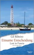 Cover-Bild zum Titel 'Einsame Entscheidung' von 'Gil Ribeiro'