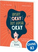 Cover-Bild zum Titel 'Nicht okay ist auch okay' von 'Tina Rae'