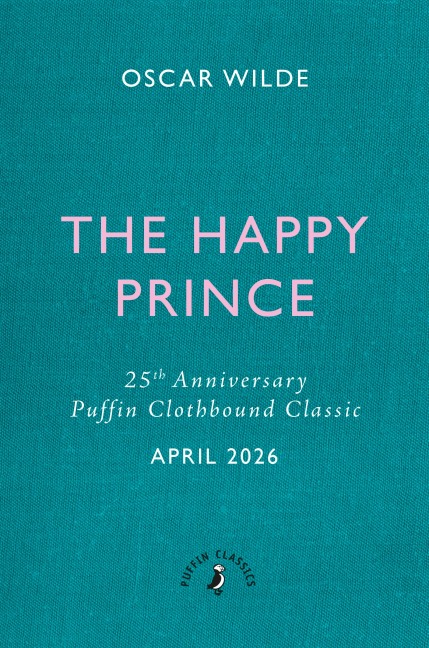 The Happy Prince and Other Stories - Oscar Wilde