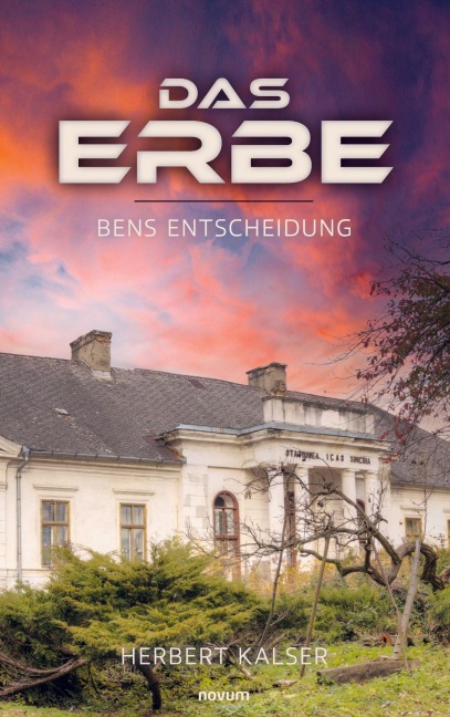 Das Erbe - Herbert Kalser